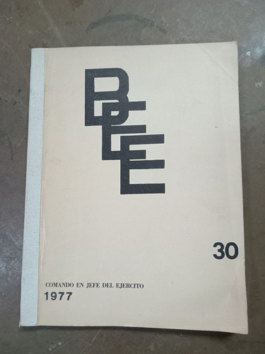 Boletin De Educación Del Ejército Argentino. N° 30. 1977/155 (Usado)
