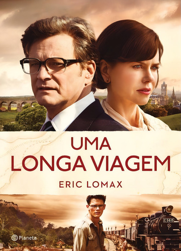 Uma longa viagem, de Lomax, Eric. Editorial Editora Planeta do Brasil Ltda., capa mole em português, 2014