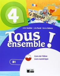 Tous Ensemble 4 Livre De L'eleve + Dvd-rom (libro Original)