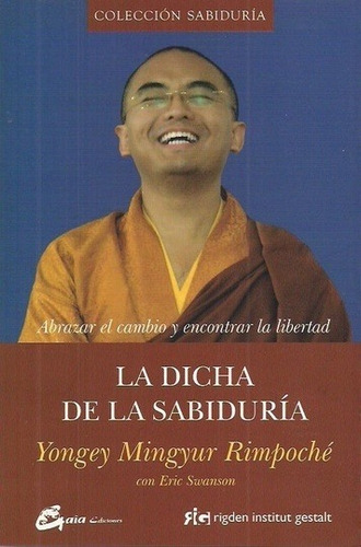 La Dicha De La Sabiduria - Rimpoche, Swanson