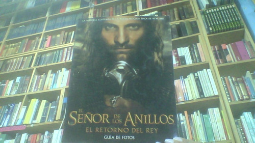  El Señor De Los Anillos El Retorno Del Rey 