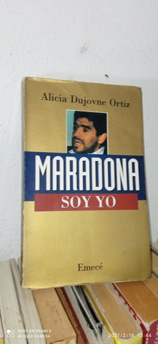 Libro Maradona Soy Yo. Alicia Dujovne Ortiz