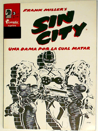 Sin City: Una Dama Por La Cual Matar 03 - Miller, Frank