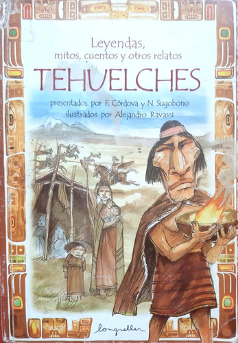 Leyendas Tehuelches  Martínez Sarasola Longseller Usado *