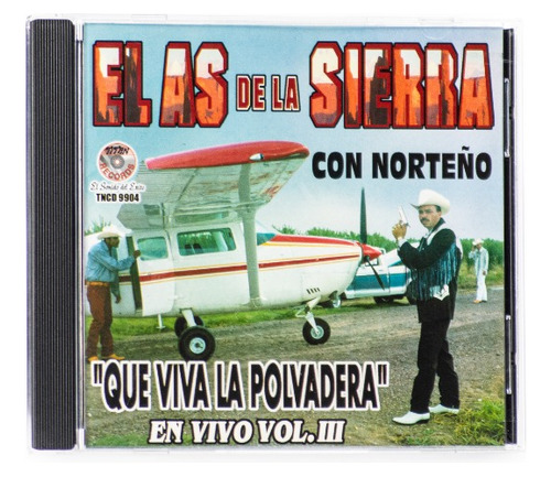 Disco De El As De La Sierra Que Viva La Polvadera Norteño V3