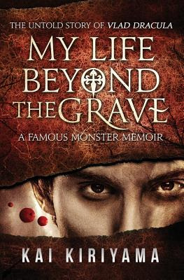Libro My Life Beyond The Grave: The Untold Story Of Vlad ...