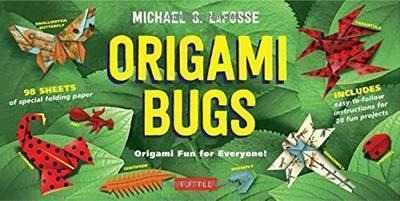 Origami Bugs : Origami Fun For Everyone! - Michael G. Laf...