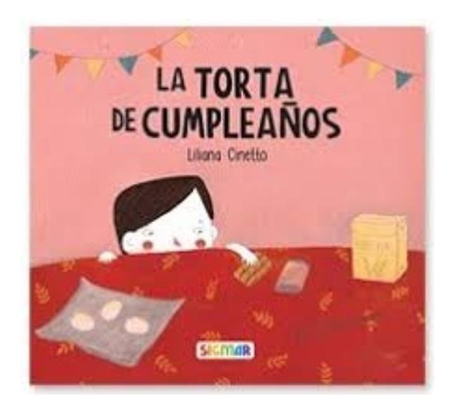 La Torta De Cumpleaños - Calabaza (imprenta Mayuscula)
