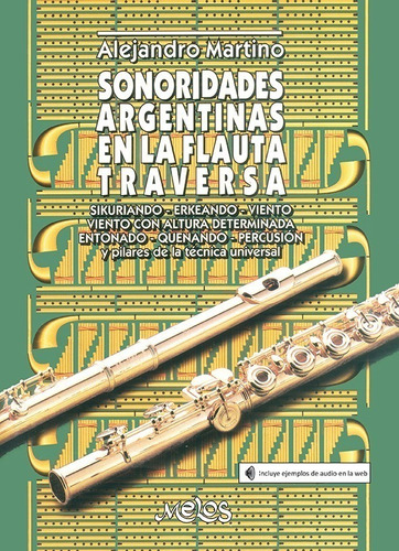 Sonoridades Argentinas En La Flauta Traversa