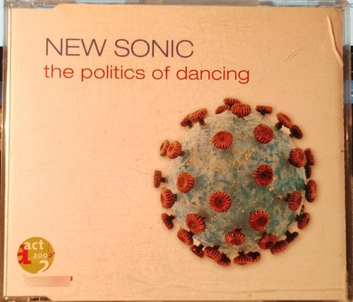 New Sonic- The Politics Of Dancing- Cd Como Nuevo- Colección