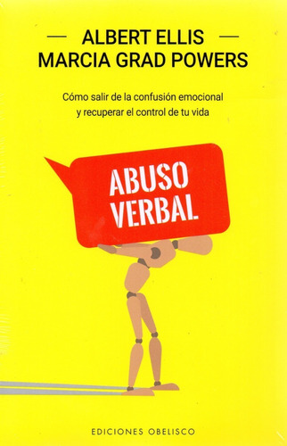 Abuso Verbal - Cómo Salir De La Confusión Emocional Y... -