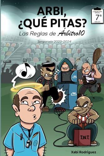 Libro: Arbi, ¿qué Pitas? Temporada : Las Reglas De Árbitro