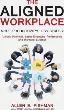 Libro The Aligned Workplace - Allen E Fishman
