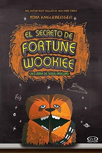 Secreto De Fortune Wookiee (yoda Origami 3) - Angleberger