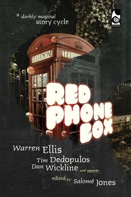 Libro Red Phone Box: A Darkly Magical Story Cycle - Ellis...