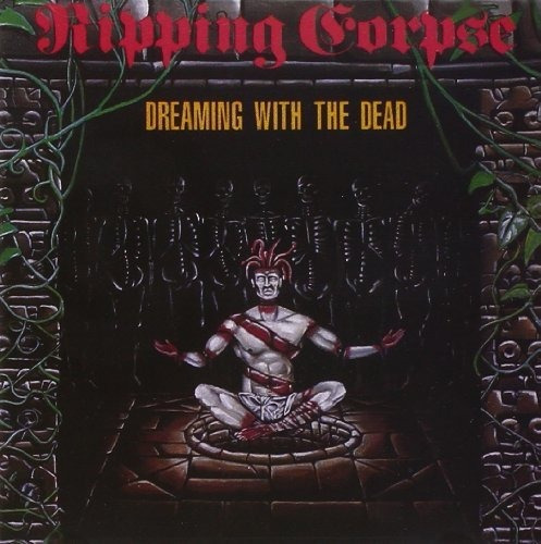 Cd Dreaming With The Dead - Ripping Corpse
