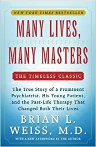 Many Lives, Many Masters: The True Story Of A Prominent Psyc