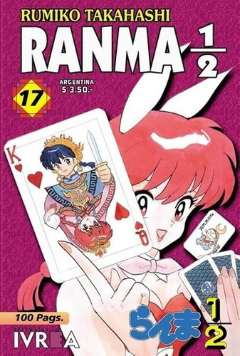 Ranma 1/2 17 - Rumiko Takahashi, De Rumiko Takahashi. Editorial Ivrea Ed En Español