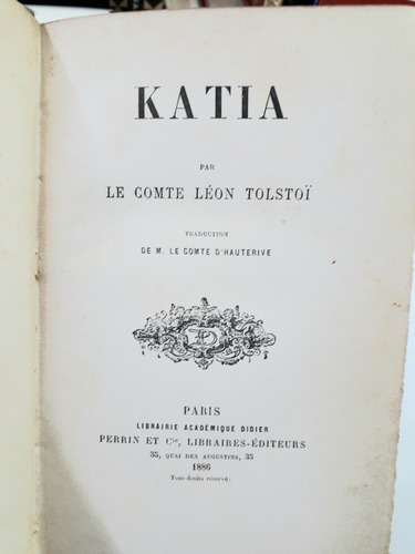 Katia. Leon Tolstoi. En Frances. Pierrin 1886