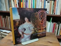 Comprar El Peineton. Una Moda Rioplatense Del Siglo Xix - Amelia Paz