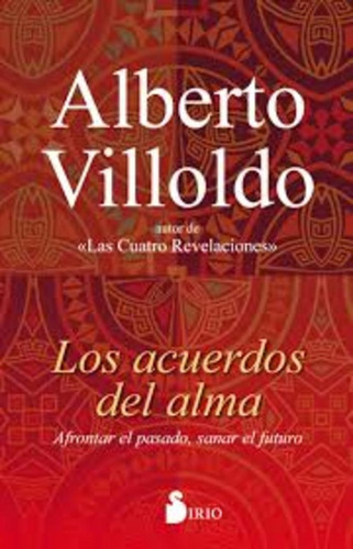 Acuerdos Del Alma, Los - Villoldo Alberto