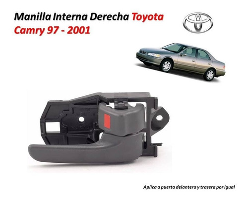 Manilla Interna Derecha Toyota Camry 97 - 2001 