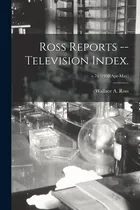 Comprar Libro Ross Reports -- Television Index.; V.76 (1958: Apr-...