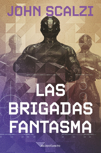 Las Brigadas Fantasma Nº 02/06, De Scalzi, John. Editorial Minotauro Ediciones, Tapa Blanda En Español