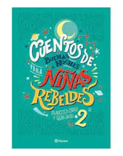 Libro Cuentos De Buenas Noches Para Ni?as Rebeldes 2