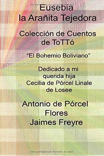 Libro: Eusebia La Arañita Tejedora (colección Cuentos De Tot