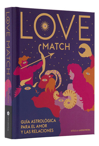 Love Match - De Andromeda Stella. Editorial Cinco Tintas,