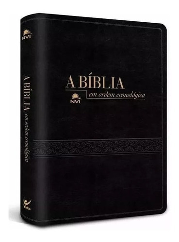 A Bíblia Em Ordem Cronológica Versão Luxo Nvi