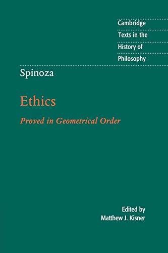 Spinoza: Etica: Probada En Orden Geometrico (textos Cambridg