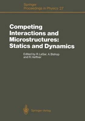 Libro Competing Interactions And Microstructures: Statics...