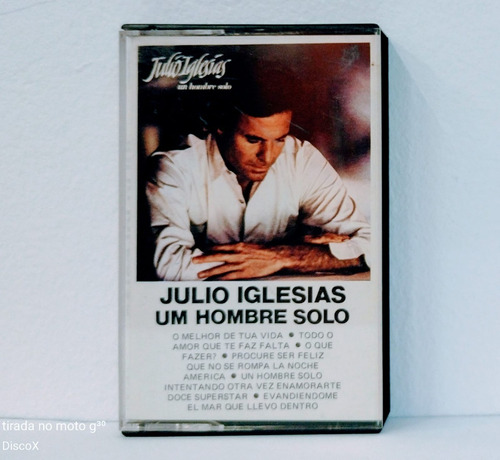 Julio Iglesias Un Hombre Solo - Fita Cassete Original K7