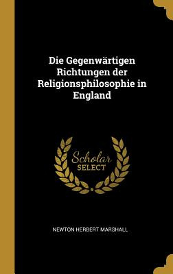 Libro Die Gegenwã¤rtigen Richtungen Der Religionsphilosop...