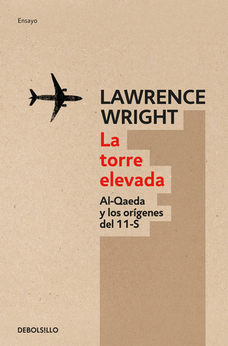 Torre Elevada,la - Wright,lawrence