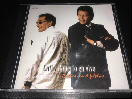 Cuti Y Roberto Carabajal 25 Años Con El Folklore Cd Nuevo 