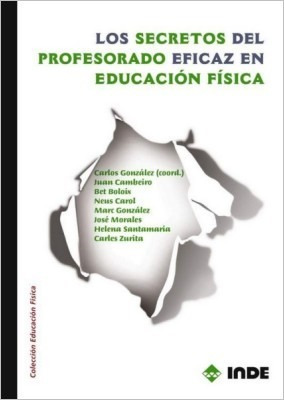 Secretos Del Profesorado Eficaz En Educacion Fisica