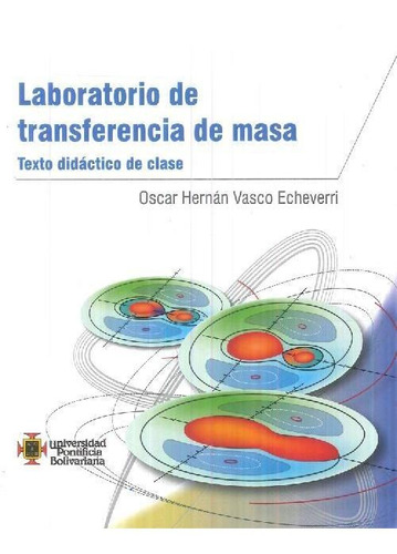 Libro Laboratorio De Transferencia De Masa De Oscar Hernán V