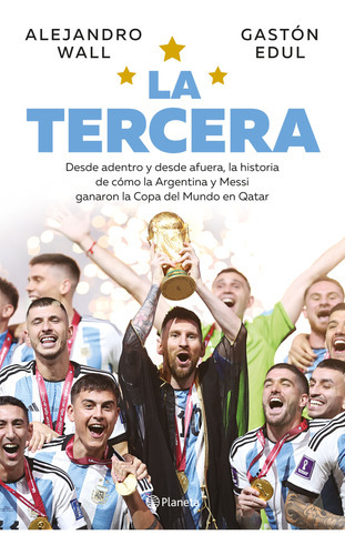 La Tercera, De Alejandro Wall., Vol. 1.0. Editorial Planeta, Tapa Blanda En Español, 2022