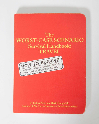 Libro Worst Case Scenario Survival Handbook