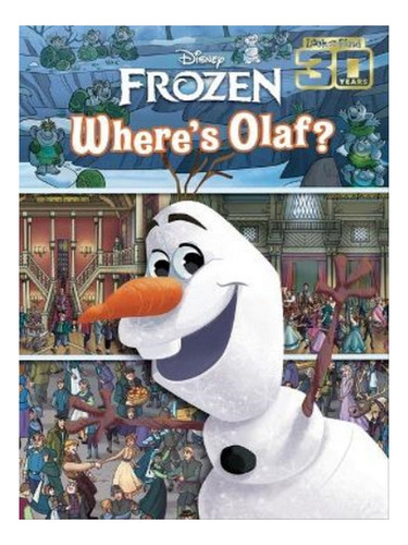 Disney Frozen: Where's Olaf? Look And Find - Autor. Eb06