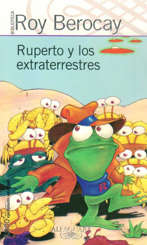 Ruperto Y Los Extraterrestres. - Roy Berocay