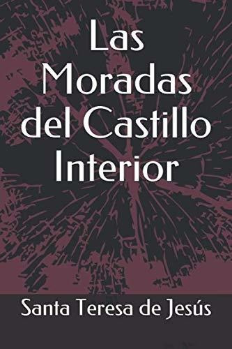 Libro : Las Moradas Del Castillo Interior  - De Jesús, _x