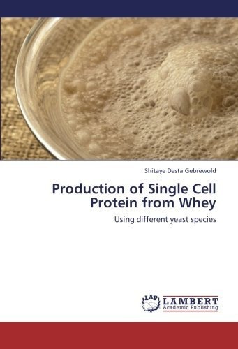 Libro Production Of Single Cell Protein From Whey Nuevo