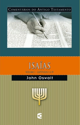 Comentário Do Antigo Testamento  Isaías  Volume 1 