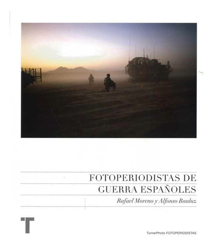 Fotoperiodistas De Guerra Españoles