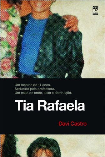 Tia Rafaela, De Davi Castro. Editora Panda Books, Capa Mole Em Português