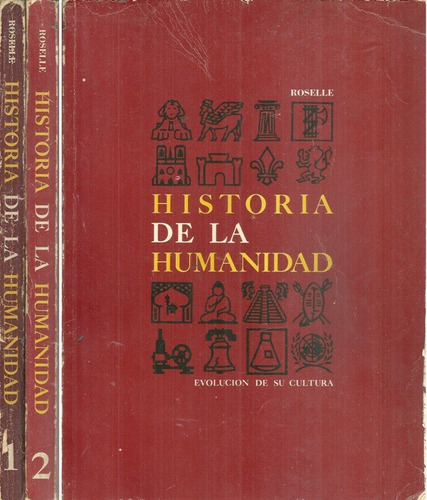 Historia De La Humanidad Evolucion De Su Cultura 